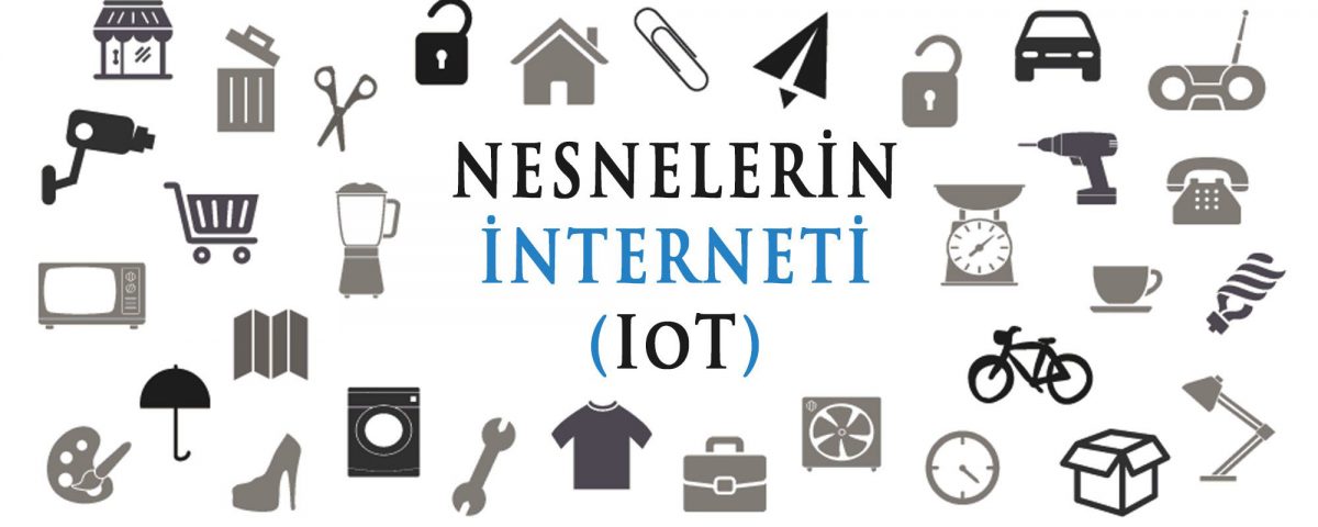 Nesnelerin İnterneti Nedir