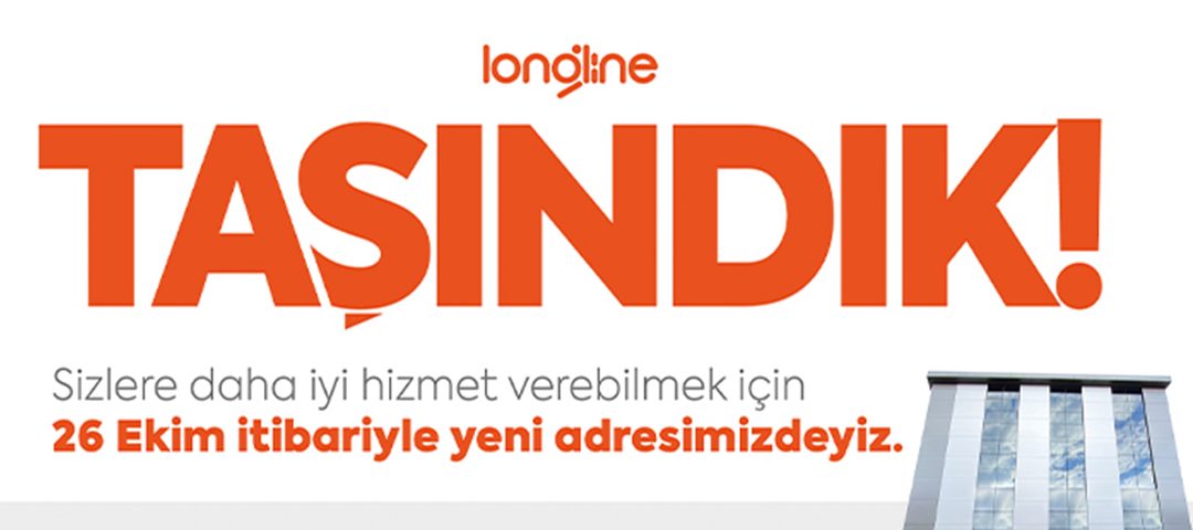 Longline, Yeni Binasına Taşındı